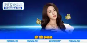 rút tiền Bong88